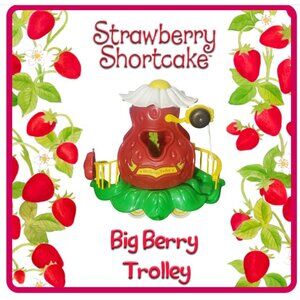 Vintage 1982 Strawberry Shortcake Big Berry Trolley – Complete Set